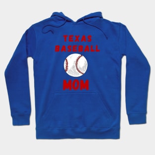 Texas Baseball Mom Hoodie